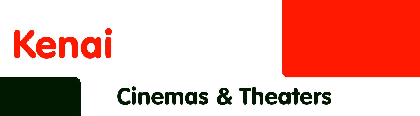 Best cinemas & theaters in Kenai - Rating & Reviews
